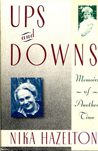 Beispielbild fr Ups and Downs : Memoirs of Another Time zum Verkauf von Better World Books: West