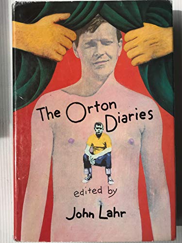 Beispielbild fr The Orton diaries: Including the correspondence of Edna Welthorpe and others zum Verkauf von HPB Inc.