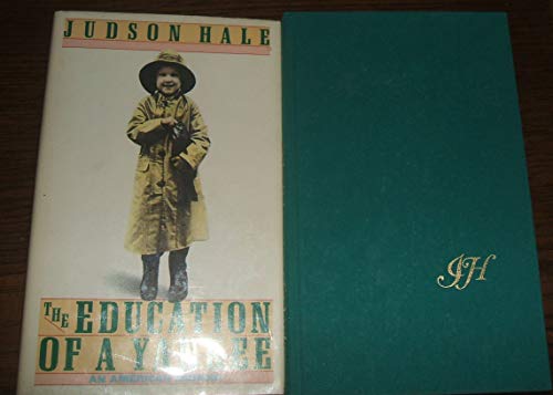 Stock image for The Education of a Yankee; an American Memoir for sale by Jen's Books