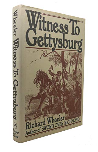 Stock image for Witness to Gettysburg for sale by Starboard Rail Books