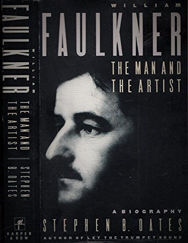 Beispielbild fr William Faulkner: The Man and the Artist : A Biography zum Verkauf von SecondSale