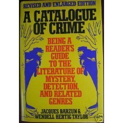 9780060157968: A Catalogue of Crime/Being a Reader's Guide to the Literature of Mystery, Detection, and Related Genres