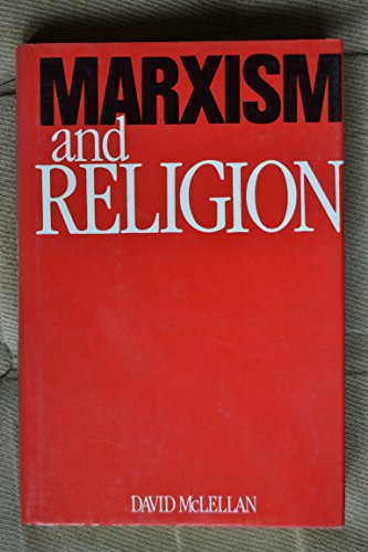 9780060158132: Marxism and Religion: A Description and Assessment of the Marxist Critique of Christianity