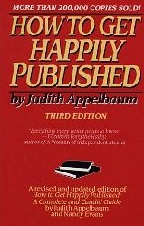 9780060158385: How to Get Happily Published 3ED