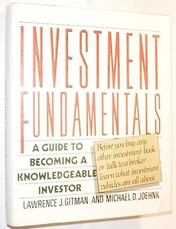9780060158613: Investment Fundamentals: A Guide to Becoming a Knowledgeable Investor