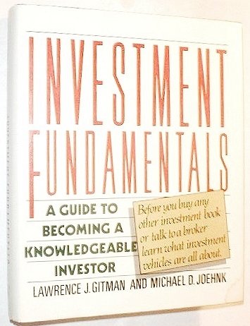 Stock image for Investment Fundamentals: A Guide to Becoming a Knowledgeable Investor for sale by SecondSale