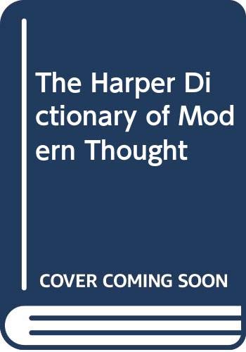 Beispielbild fr The Harper Dictionary of Modern Thought zum Verkauf von Old Algonquin Books
