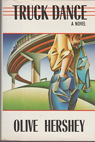 9780060159375: Truck Dance: A Novel