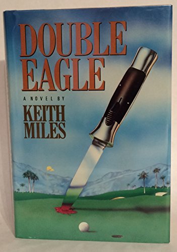 Stock image for Double Eagle: A Novel (Harper Novel of Suspense) for sale by WorldofBooks