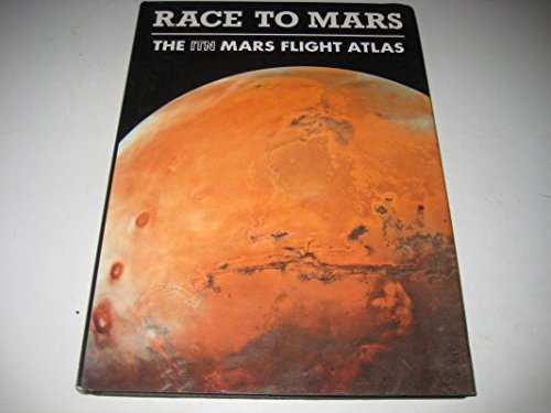 9780060160050: Race to Mars: The Mars flight atlas