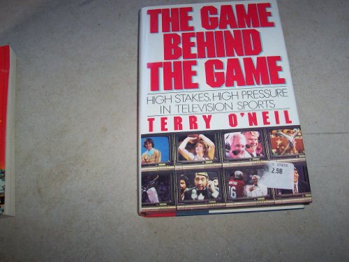 Beispielbild fr The Game Behind the Game: High Pressure, High Stakes in Television Sports zum Verkauf von Wonder Book