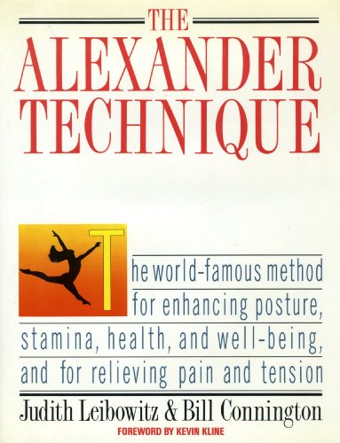 Imagen de archivo de The Alexander Technique a la venta por Jenson Books Inc