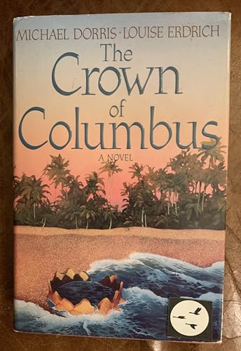 Imagen de archivo de The Crown of Columbus a la venta por SecondSale