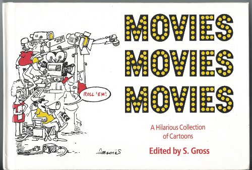 Stock image for Movies, Movies, Movies: An Entertainment of Great Film Cartoons for sale by ThriftBooks-Atlanta