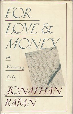 Stock image for For Love & Money: A Writing Life 1969-1989 for sale by Pelican Bay Books