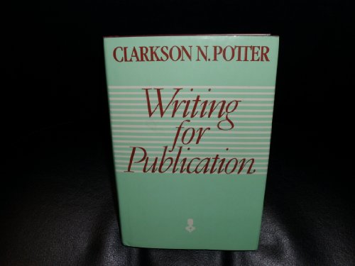 9780060162177: Writing for Publication