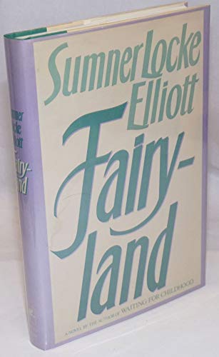 9780060162214: Fairyland: A Novel