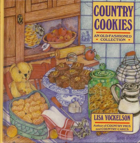 Stock image for Country Cookies: An Old-Fashioned Collection for sale by SecondSale