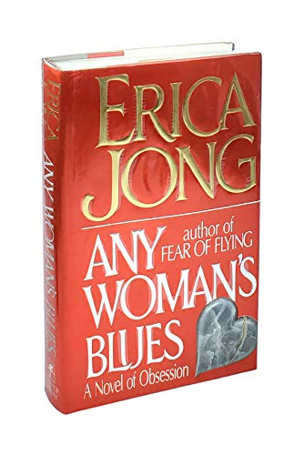Beispielbild fr Any Woman's Blues : A Novel of Obsession zum Verkauf von Better World Books