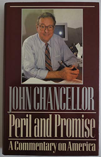 Imagen de archivo de Peril and Promise: A Commentary on America a la venta por SecondSale