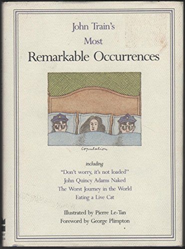 Imagen de archivo de John Train's Most Remarkable Occurrences a la venta por Reliant Bookstore