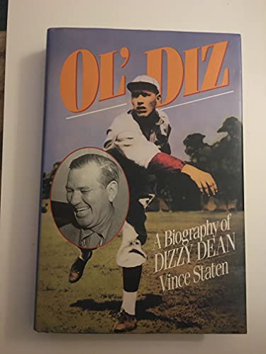 Ol' Diz: A Biography of Dizzy Dean (SHARP COPY--FIRST ED.)