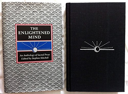 Stock image for The Enlightened Mind: An Anthology of Sacred Prose for sale by Decluttr