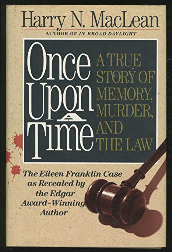 Stock image for Once upon a Time: A True Story of Memory, Murder and the Law for sale by Wonder Book
