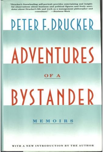 Stock image for Adventures of a Bystander for sale by SecondSale