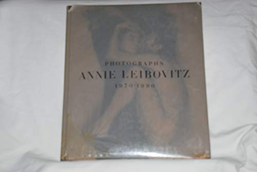 Beispielbild fr Annie Leibovitz: Photographs, 1970-1990 zum Verkauf von Inquiring Minds