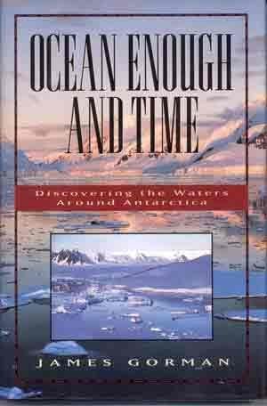 9780060166205: Ocean Enough and Time: Discovering the Waters Around Antarctica [Idioma Ingls]