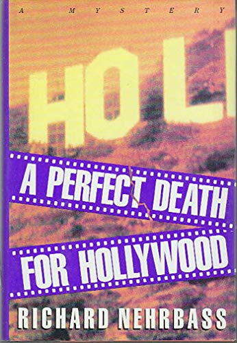Beispielbild fr A Perfect Death for Hollywood: A Mystery zum Verkauf von Robinson Street Books, IOBA