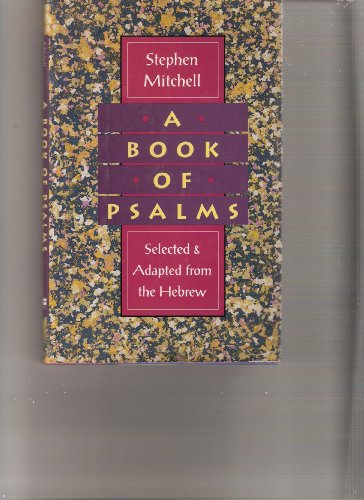 9780060166403: A Book of Psalms: Selected & Adapted from the Hebrew