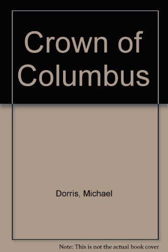 9780060166908: Crown of Columbus