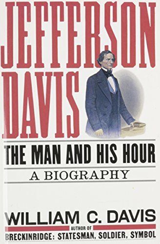 Stock image for Jefferson Davis : The Man and His Hour for sale by Better World Books: West