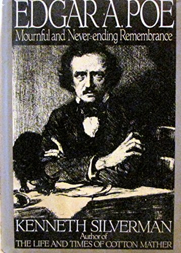 Imagen de archivo de Edgar A. Poe: Mournful and Never-Ending Remembrance a la venta por Decluttr