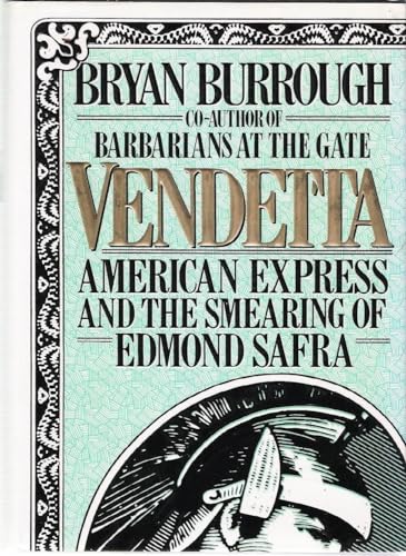 9780060167592: Vendetta: American Express and the Smearing of Edmond Safra