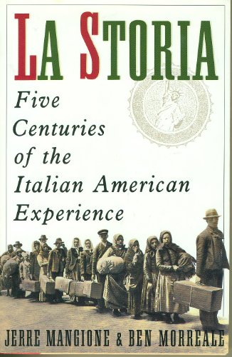 Imagen de archivo de La Storia: Five Centuries of the Italian American Experience a la venta por BooksRun