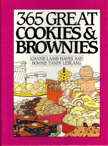 9780060168407: 365 Great Cookies and Brownies