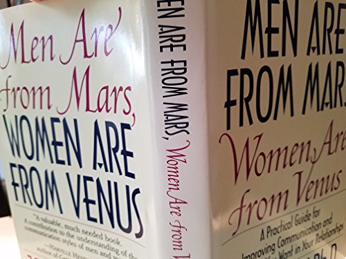 9780060168483: Men Are from Mars, Women Are from Venus: A Practical Guide for Improving Communication and Getting What You Want in Your Relationships by Gray, John 1st (first) (1993) Hardcover