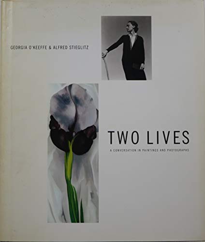 Beispielbild fr GEORGIA O'KEEFFE & ALFRED STIEGLITZ. TWO LIVES: A Conversation in Paintings and photographs zum Verkauf von Blue Mountain Books & Manuscripts, Ltd.