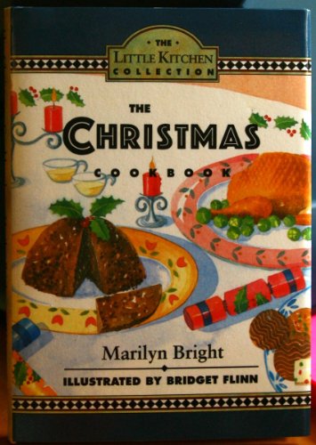 Stock image for The Christmas Cookbook (Little Kitchen Collection) for sale by Wonder Book
