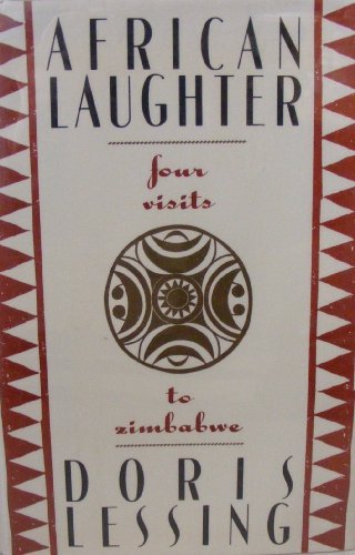 Beispielbild fr African Laughter: Four Visits to Zimbabwe zum Verkauf von Dale Steffey Books, ABAA, ILAB