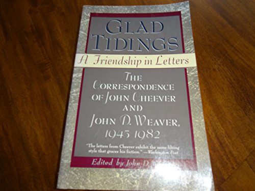 Beispielbild fr Glad Tidings : A Friendship in Letters zum Verkauf von Better World Books