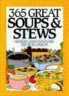 Beispielbild fr 365 Great Soups and Stews zum Verkauf von Better World Books