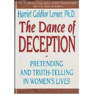 9780060170172: Dance of Deception: Pretending and Truth-Telling in Women's Lives