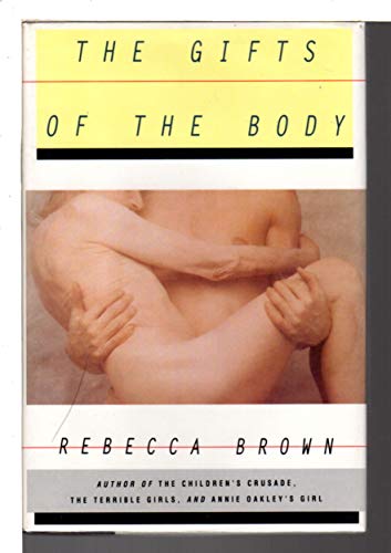 Beispielbild fr The Gifts of the Body zum Verkauf von Better World Books