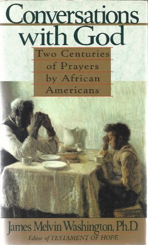 9780060171612: Conversations With God: Two Centuries of Prayers by African Americans