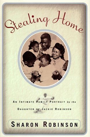 Imagen de archivo de Stealing Home: Intimate Family Portrait by the Daughter of Jackie Robinson, an a la venta por ThriftBooks-Atlanta