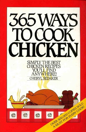 9780060172374: 365 Ways To Cook Chicken